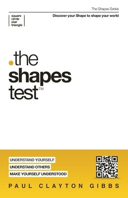 The Shapes Test by Gibbs, Paul Clayton