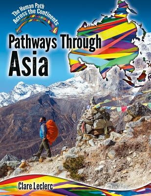 Pathways Through Asia by Auld, Mary