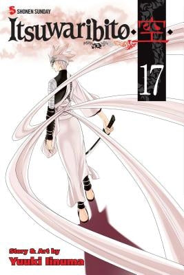 Itsuwaribito, Volume 17 by Iinuma, Yuuki