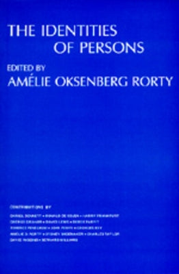 The Identities of Persons: Volume 3 by Rorty, Amélie Oksenberg