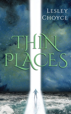 Thin Places by Choyce, Lesley