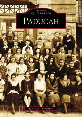 Paducah by Robertson, John E. L.