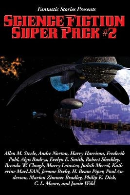 Fantastic Stories Presents: Science Fiction Super Pack #2 by Steele, Allen M.