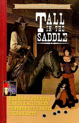 Tall in the Saddle by Johnson, Barbara