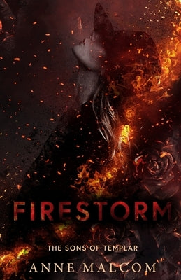 Firestorm by Malcom, Anne