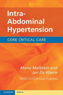 Intra-Abdominal Hypertension by Malbrain, Manu