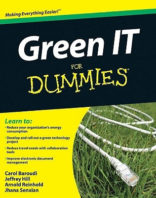 Green IT For Dummies by Baroudi
