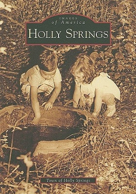 Holly Springs by Town of Holly Springs