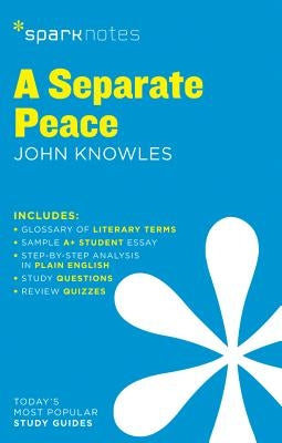 A Separate Peace Sparknotes Literature Guide: Volume 58 by Sparknotes