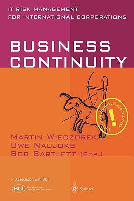 Business Continuity: It Risk Management for International Corporations by Wieczorek, Martin