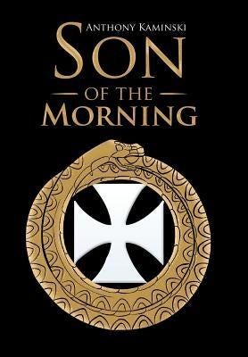 Son of the Morning by Kaminski, Anthony