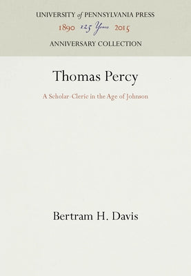 Thomas Percy by Davis, Bertram H.