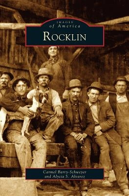 Rocklin by Barry-Schweyer, Carmel