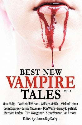 Best New Vampire Tales (Vol 1) by Hults, Matt