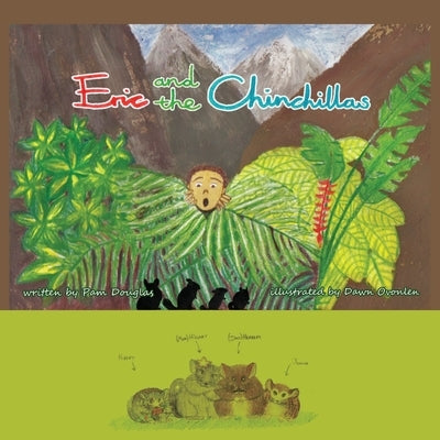 Eric And The Chinchillas by Douglas, Pamela