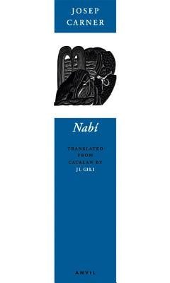 Nabi by Carner, Josep