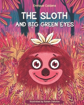 The Sloth and Big Green Eyes: Under The Purple Moonlight by Dahotre, Rohan