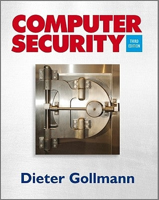 Computer Security by Gollmann, Dieter