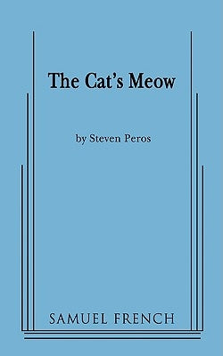 The Cat's Meow by Peros, Steven