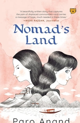 Nomad's Land by Anand, Paro