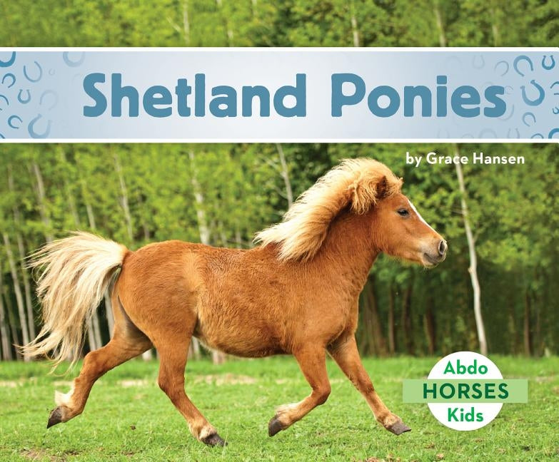 Shetland Ponies by Hansen, Grace