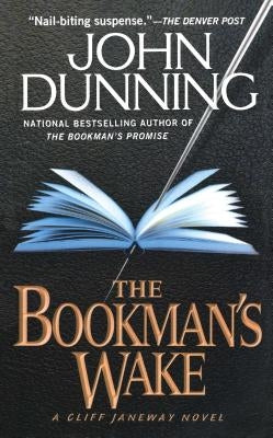 The Bookman's Wake by Dunning, John