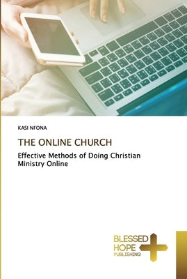 The Online Church by Nfona, Kasi