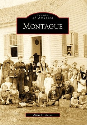 Montague by Batko, Alicia C.
