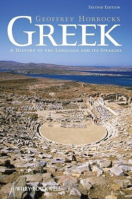 Greek 2e by Horrocks, Geoffrey