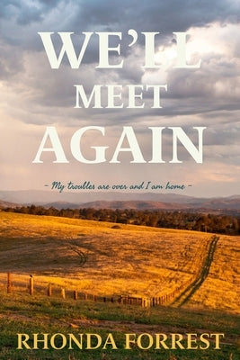 We'll Meet Again: Book 3 by Forrest, Rhonda