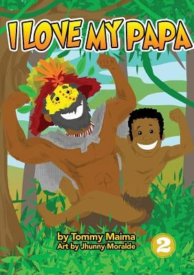 I Love My Papa by Maima, Tommy