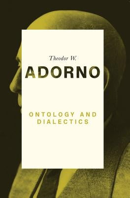 Ontology and Dialectics: 1960-61 by Walker, Nick