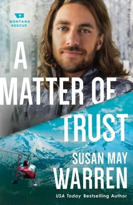 Matter of Trust by Warren, Susan May