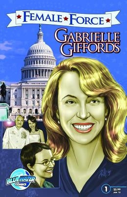 Female Force: Gabrielle Giffords by Davis, Darren G.