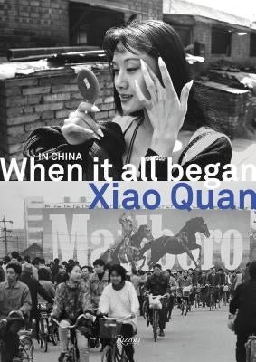 In China When It All Began by Quan, Xiao