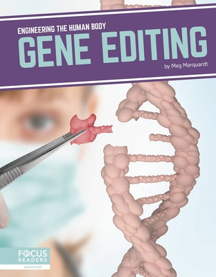 Gene Editing by Marquardt, Meg