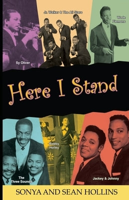Here I Stand: One City's Musical History by Hollins, Sean