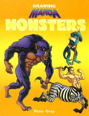 Monsters by Gray, Peter