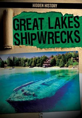 Great Lakes Shipwrecks by Shofner, Melissa Raé