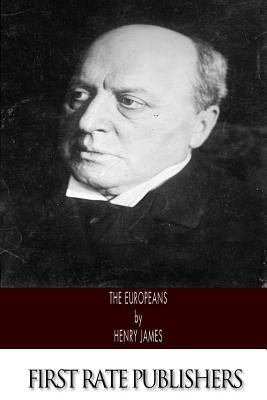 The Europeans by James, Henry