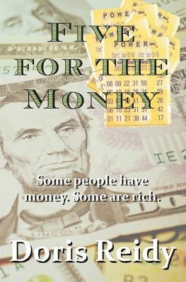 Five for the Money by Reidy, Doris