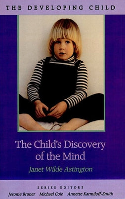 Child's Discovery of the Mind by Astington, Janet Wilde