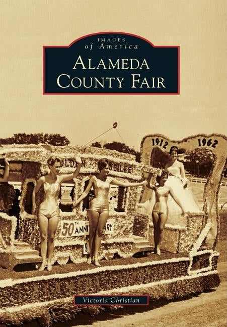 Alameda County Fair by Christian, Victoria