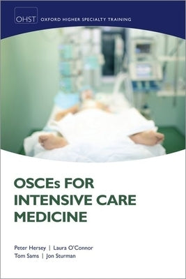 Osces for Intensive Care Medicine by Hersey, Peter