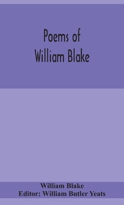 Poems of William Blake by Blake, William