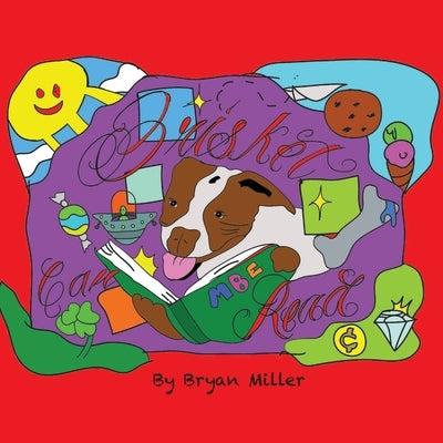 Brisket Can Read by Miller, Bryan