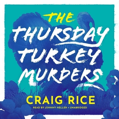 The Thursday Turkey Murders by 