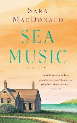 Sea Music by MacDonald, Sara