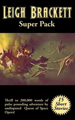 Leigh Brackett Super Pack by Brackett, Leigh