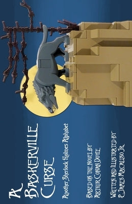 A Baskerville Curse - Another Sherlock Holmes Alphabet by Macaluso, James